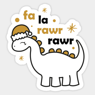 Fa la rawr rawr Christmas Dino Sticker